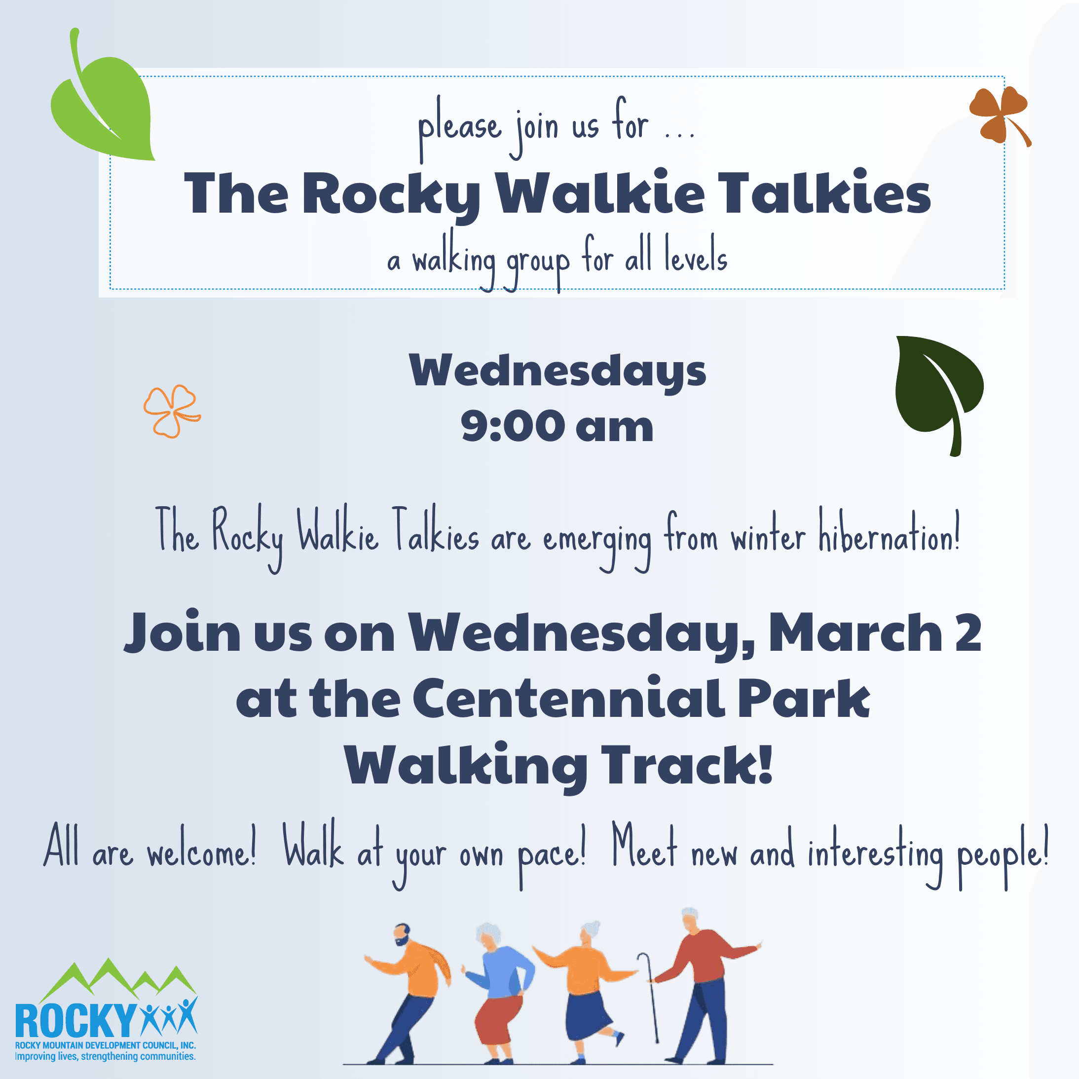 Join the Rocky Walkie Talkies on Wednesdays at Centennial Park at 9 am, beginning Wednesday, March 2!