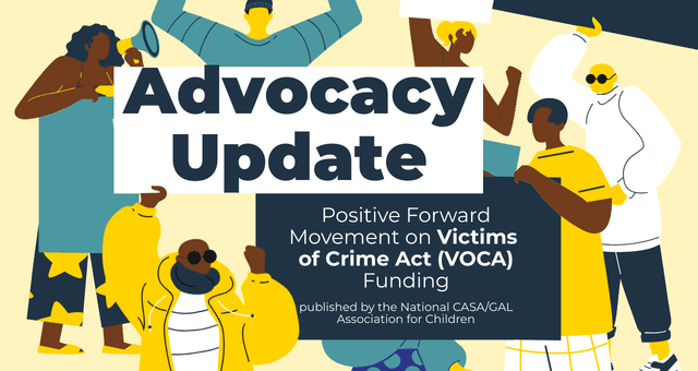Positive Forward Movement on Victims of Crime Act (VOCA) Funding