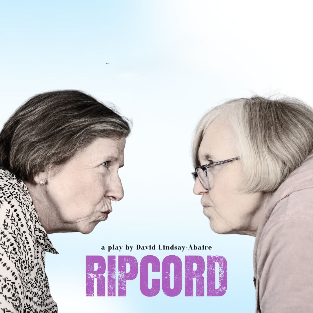 Ripcord - a play by David Lindsay-Abaire