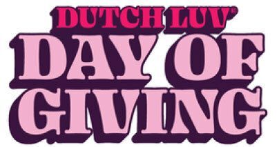 Dutch Luv Day of Giving