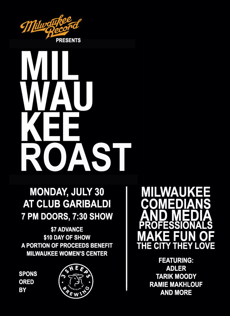 Milwaukee Record’s Roast of Milwaukee Event Calendar