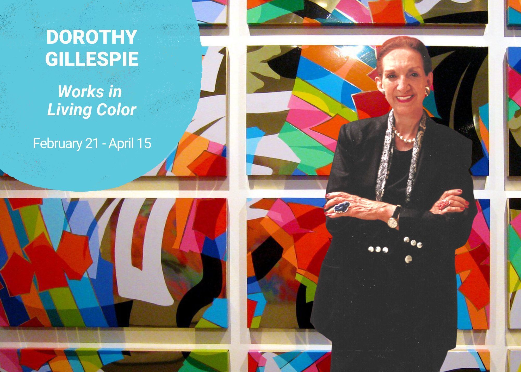 Dorothy Gillespie: Works in Living Color