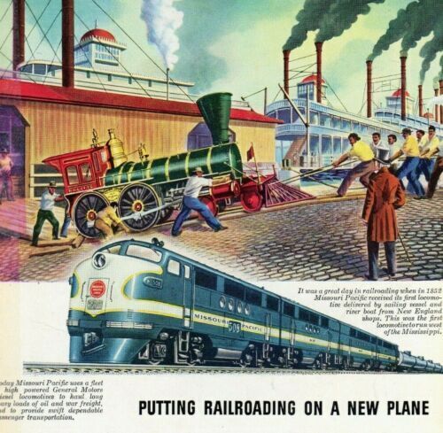 A vintage Missouri Pacific Railroad advertisement depicts turn of the century locomotive engine replaced by MoPac passenger train
