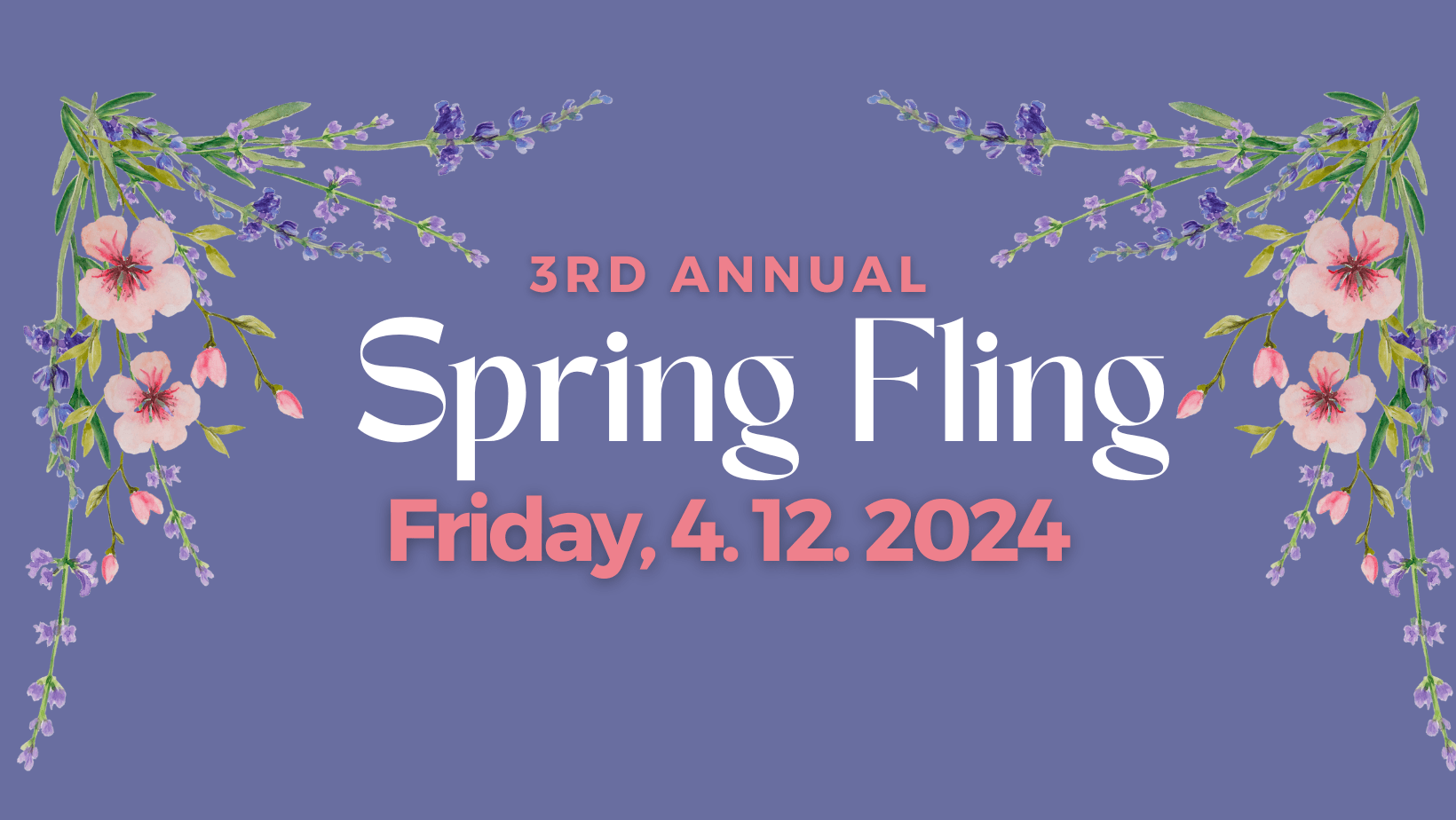 3rd Annual Spring Fling
