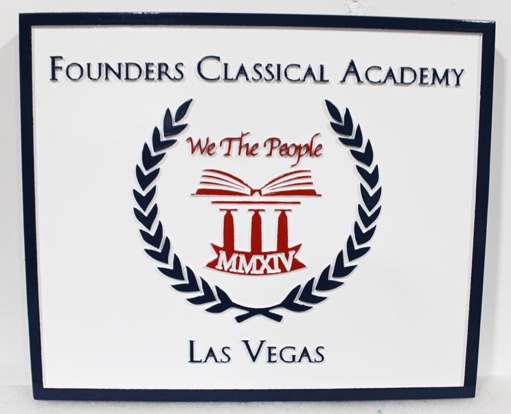 TP-1166 - Carved 2.5-D Multi-Level Relief HDU Plaque of the Seal of Founder's Classical Academy, Las Vegas 
