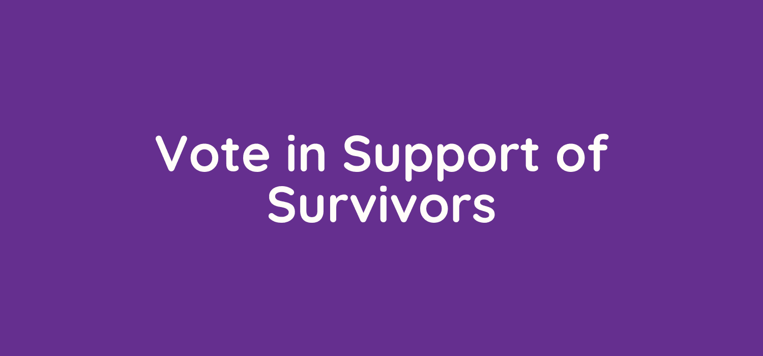 Vote in Support of Survivors