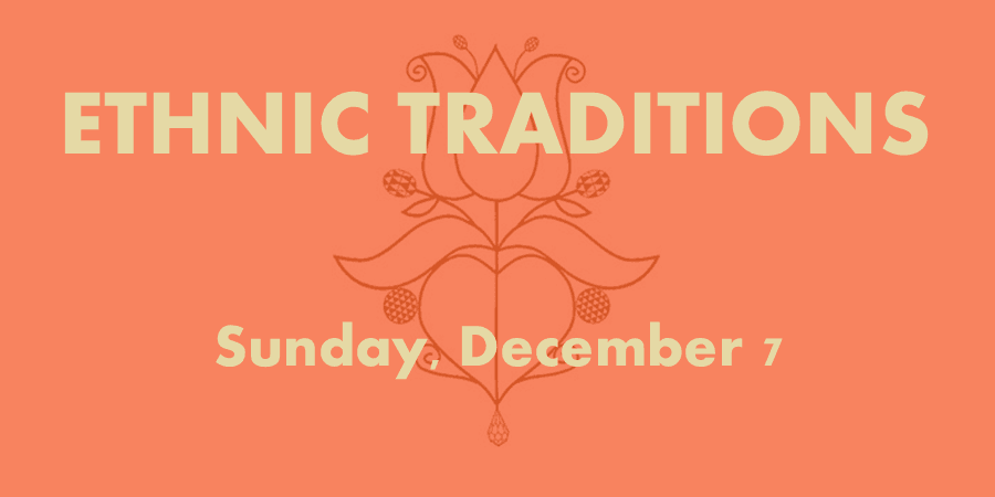 Ethnic Traditions