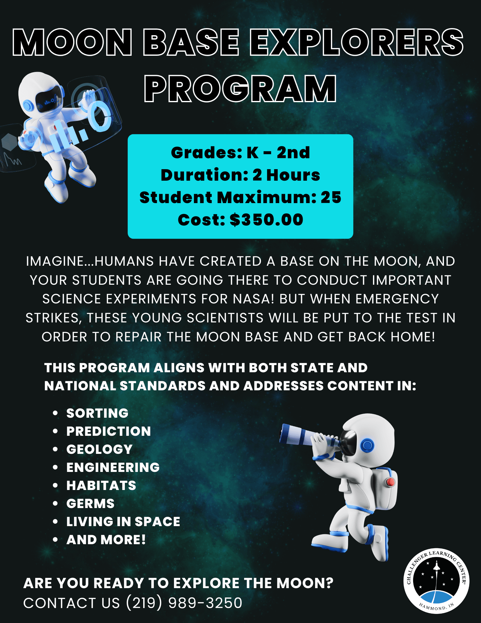 Moon Base Explorers (K - 2)