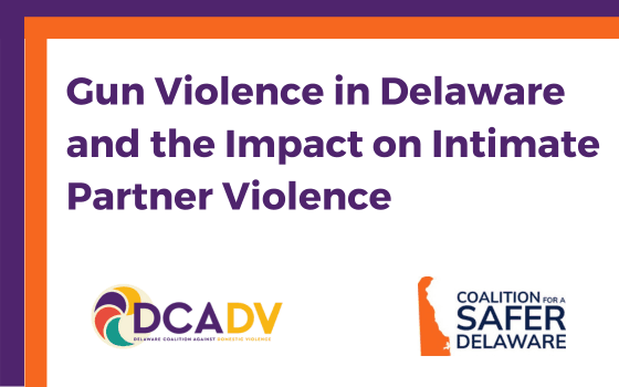 Gun Violence in Delaware and its Impact on Intimate Partner Violence