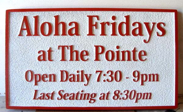 Q25185 - Sandblasted Sandstone  HDU Sign for Aloha Fridays at the Pointe