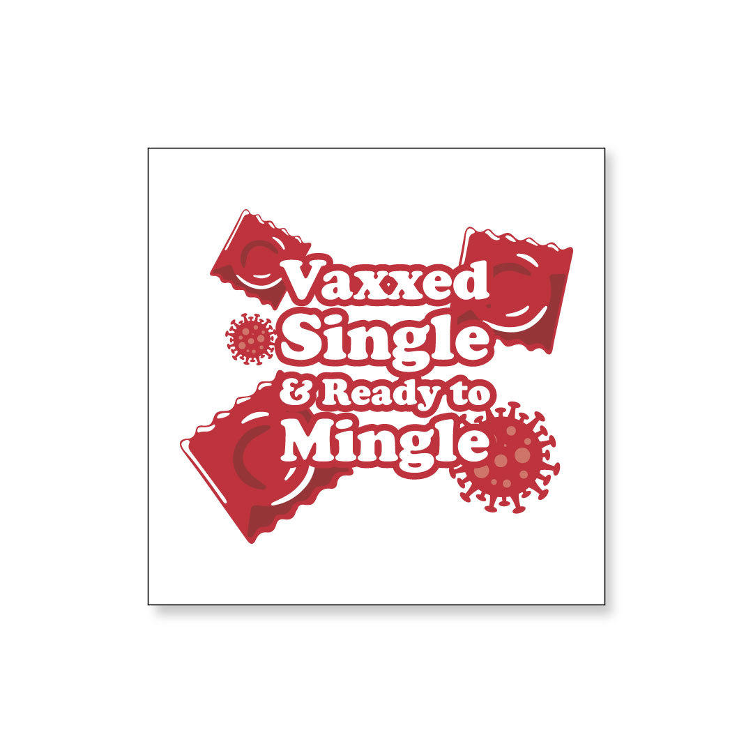 Vaxxed & Single