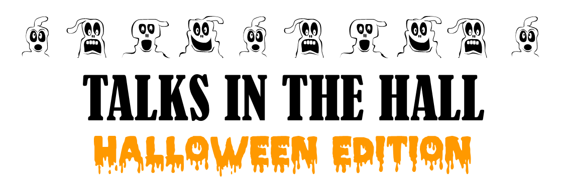 Ghosts in the Hall, Oct. 24