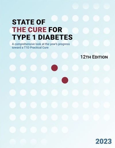 2023 State of the Cure for Type 1 Diabetes