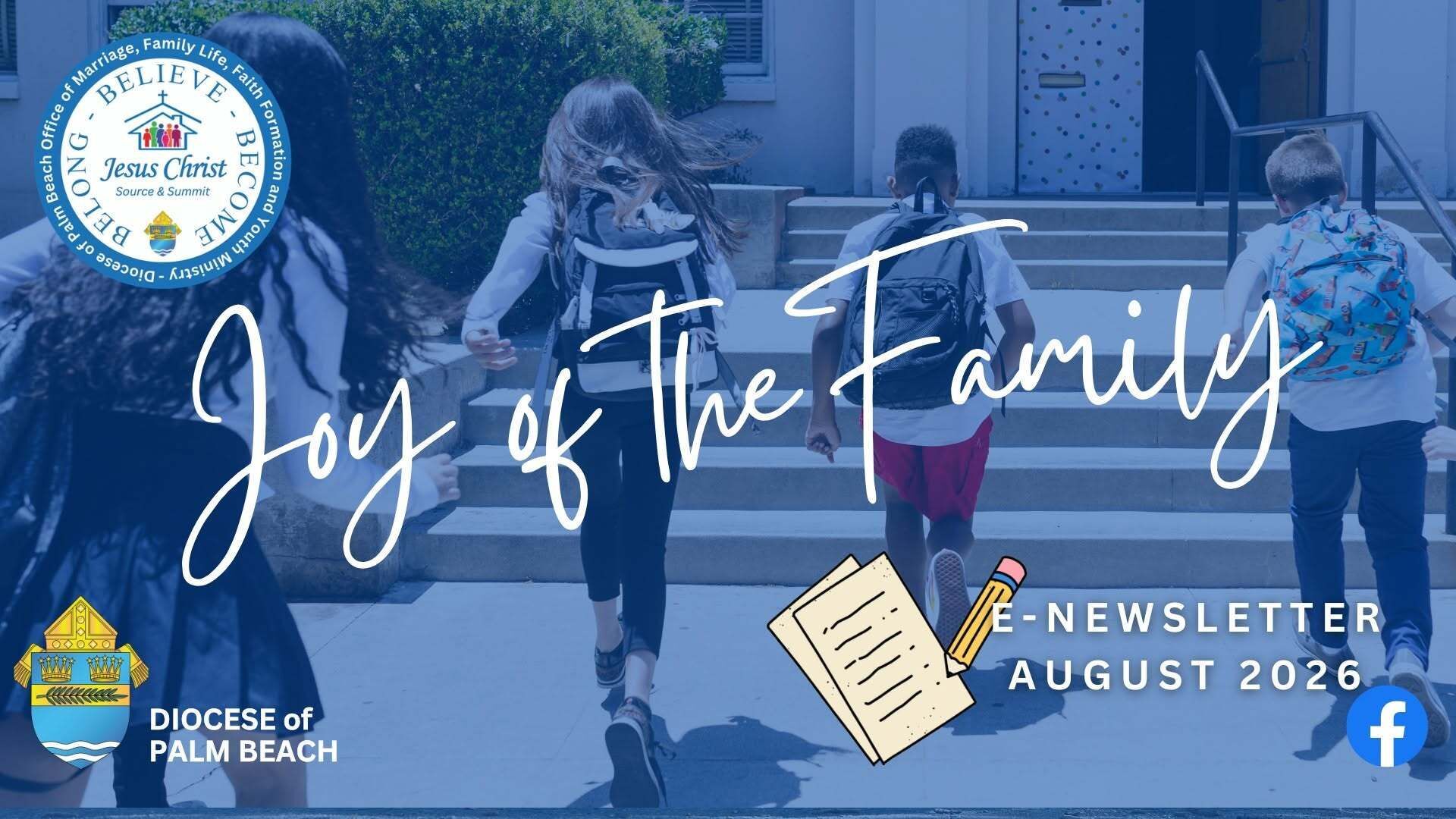 Joy of the Family eNewsletter - August 2026
