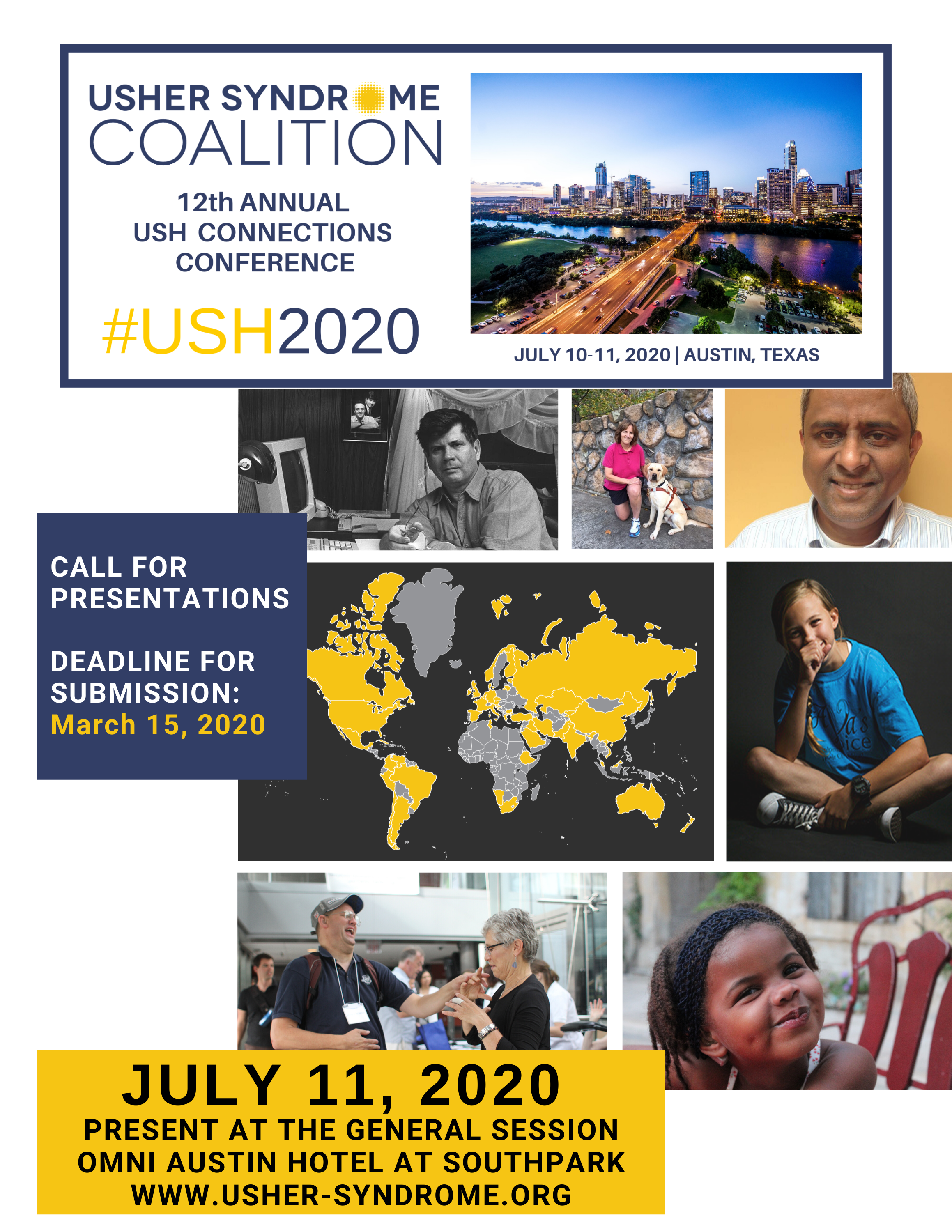 Cover Image for USH2020 Call for Presentations Form: Usher Syndrome Coalition 11th Annual USH Connections Conference, #USH2020, Saturday, July 11, 2020, Austin, Texas, Call for Presentations Deadline for Submission: March 15, 2020