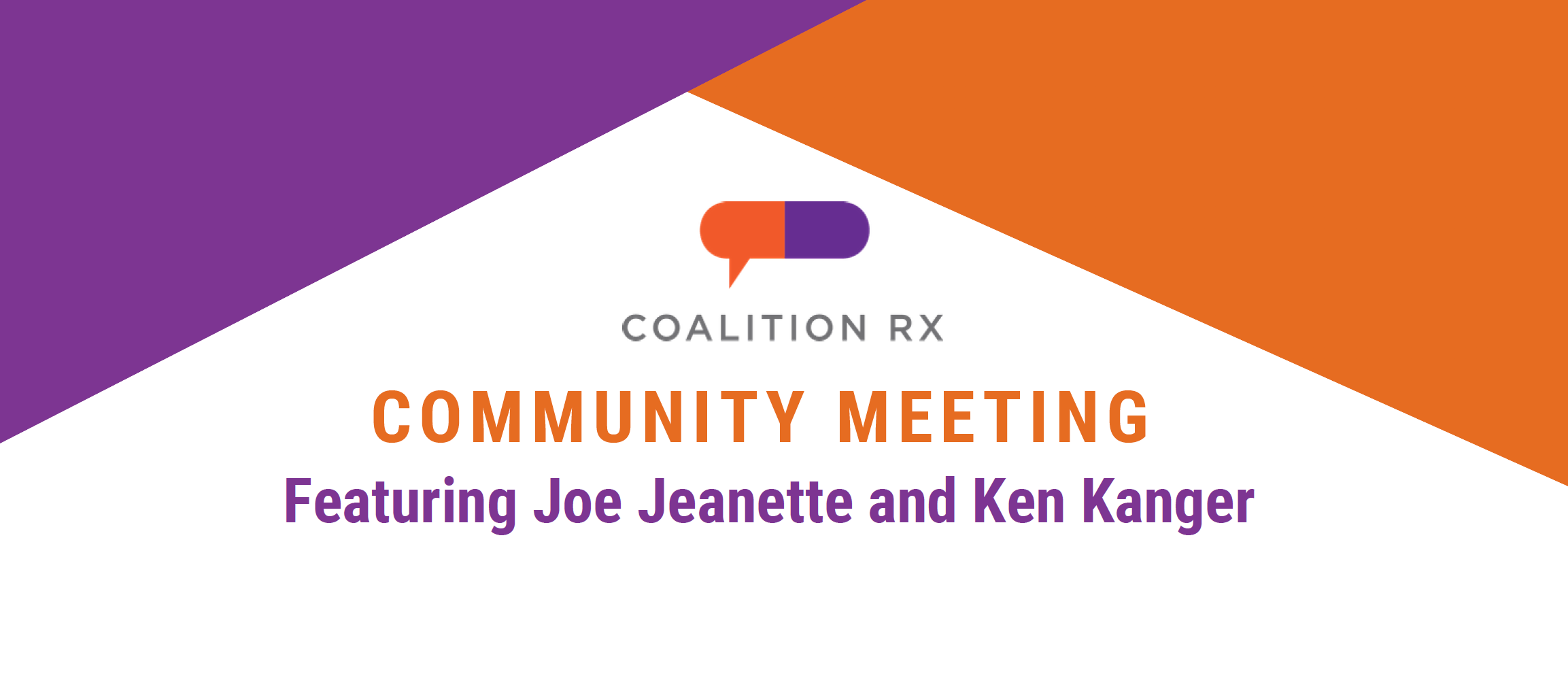 Community Meeting featuring Joe Jeanette and Ken Kanger
