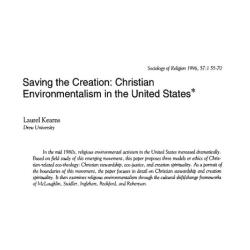 "Saving the Creation; Christian Environmentalism in the United States"