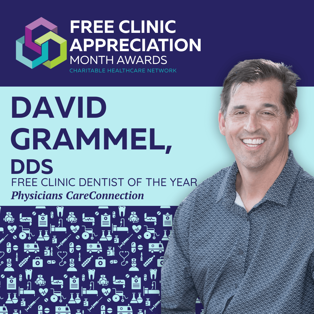 Free Clinic Appreciation Month Spotlight: David Grammel, DDS