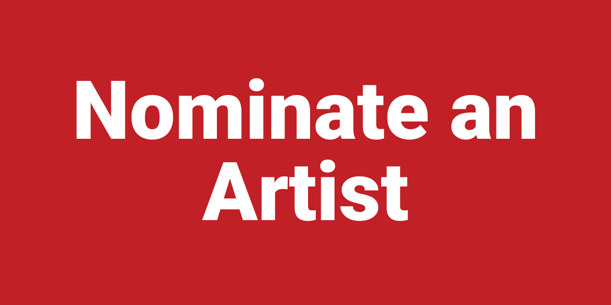 Nominate an Artist for 2024