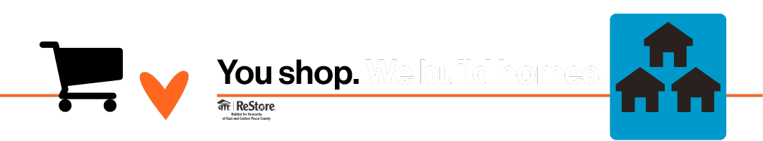 “You shop. We build.” graphic showing how shopping at the Habitat ReStore helps build affordable homes.