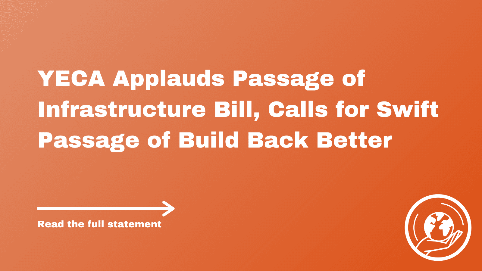 YECA Applauds Passage of Infrastructure Bill, Calls for Swift Passage of Build Back Better