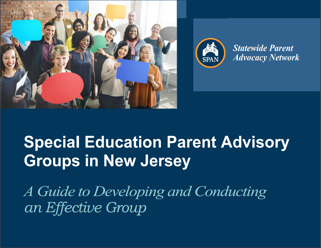 Special Education Parent Advisory Groups in New Jersey l Guide to Developing and Conducting an Effective Group