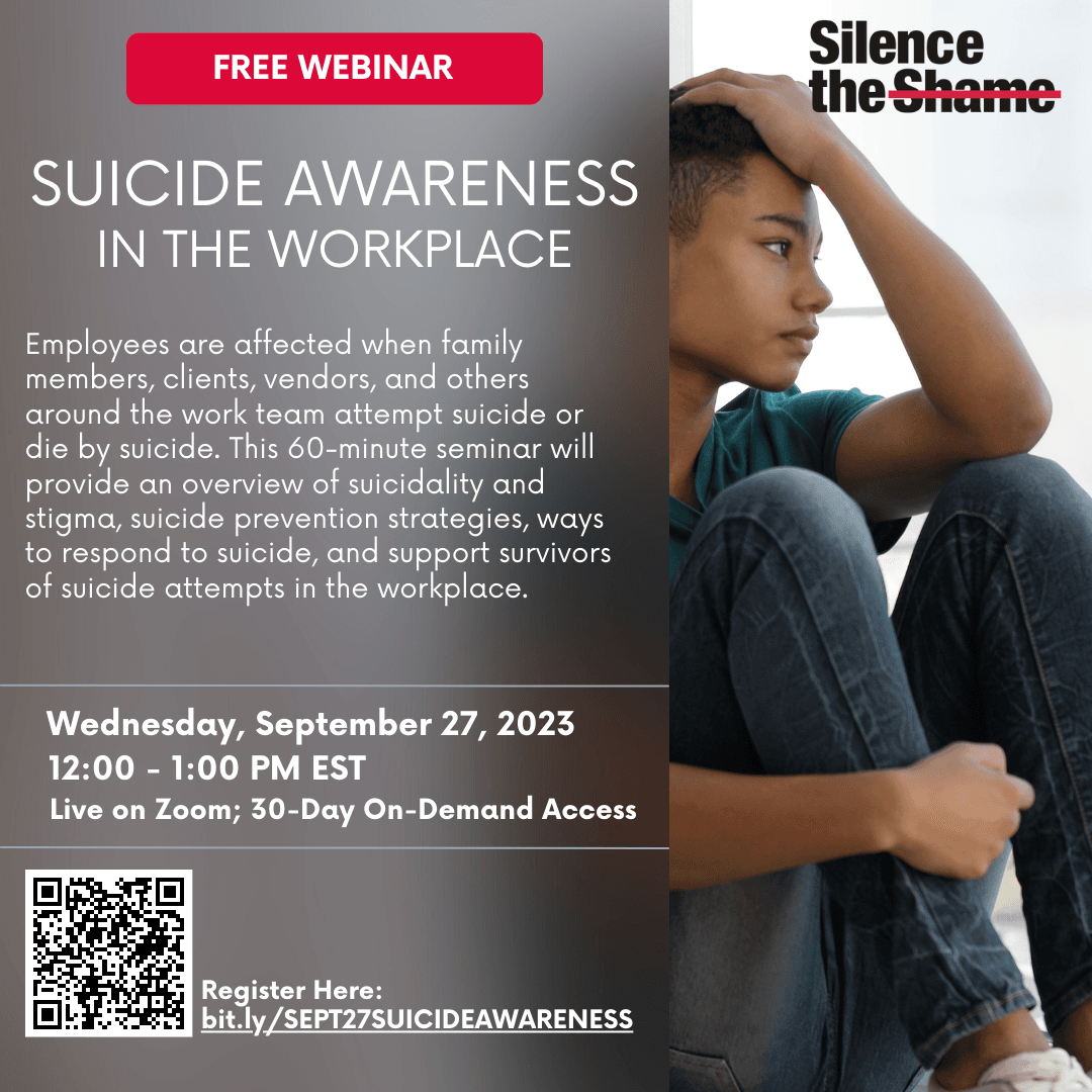 September 27th @ 12PM EST:Suicide Awareness in the Workplace