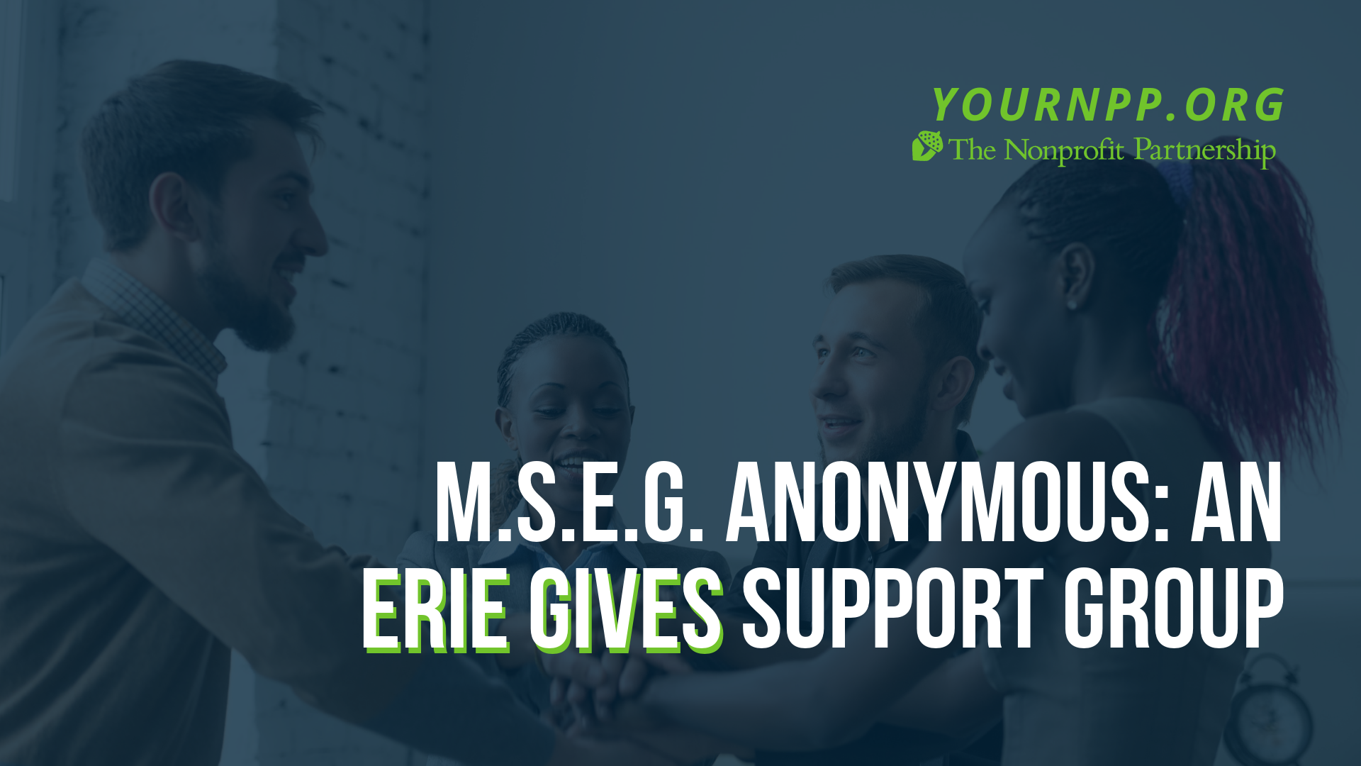 M.S.E.G Anonymous: An Erie Gives Support Group