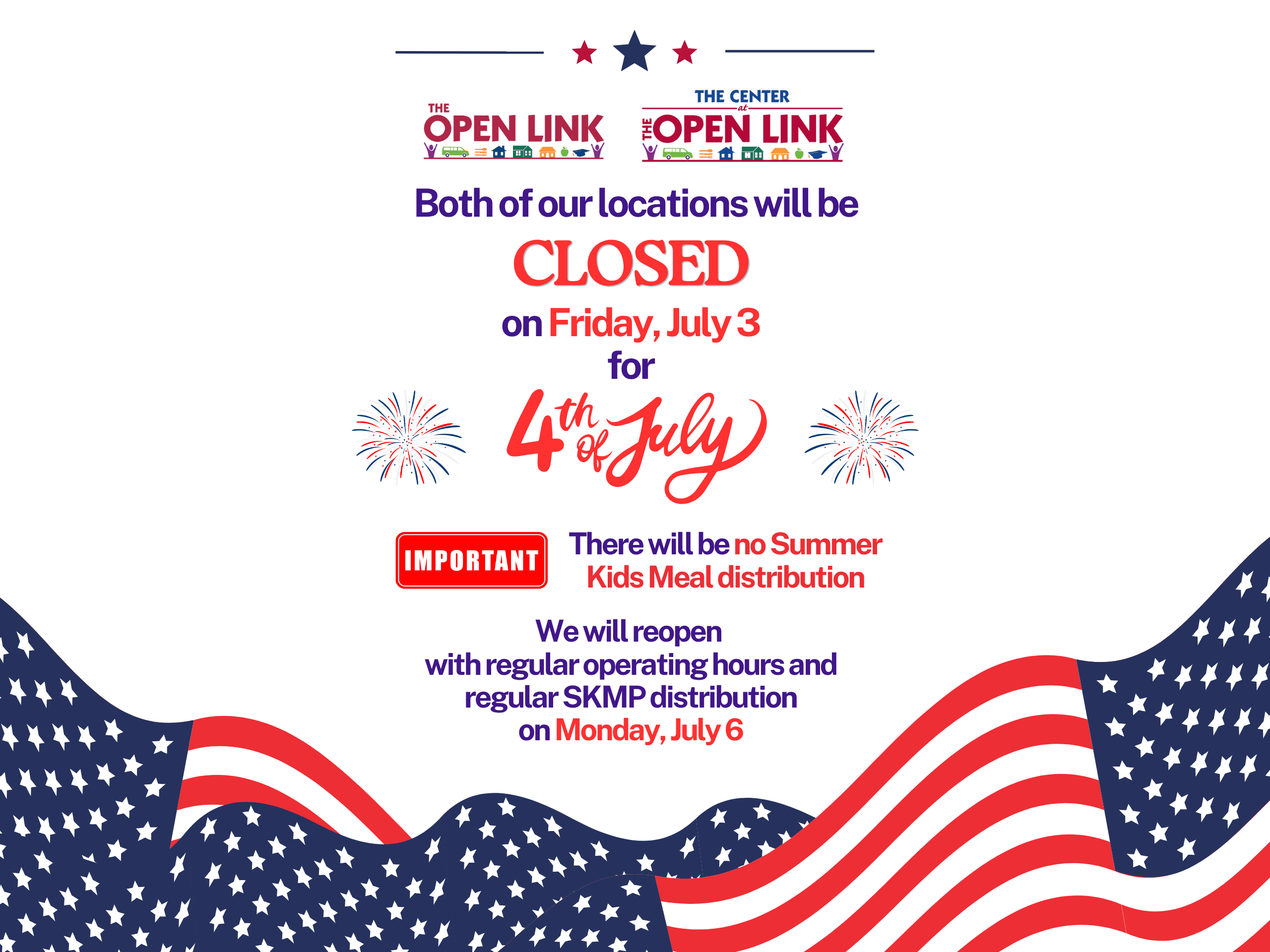 4th of July Closure