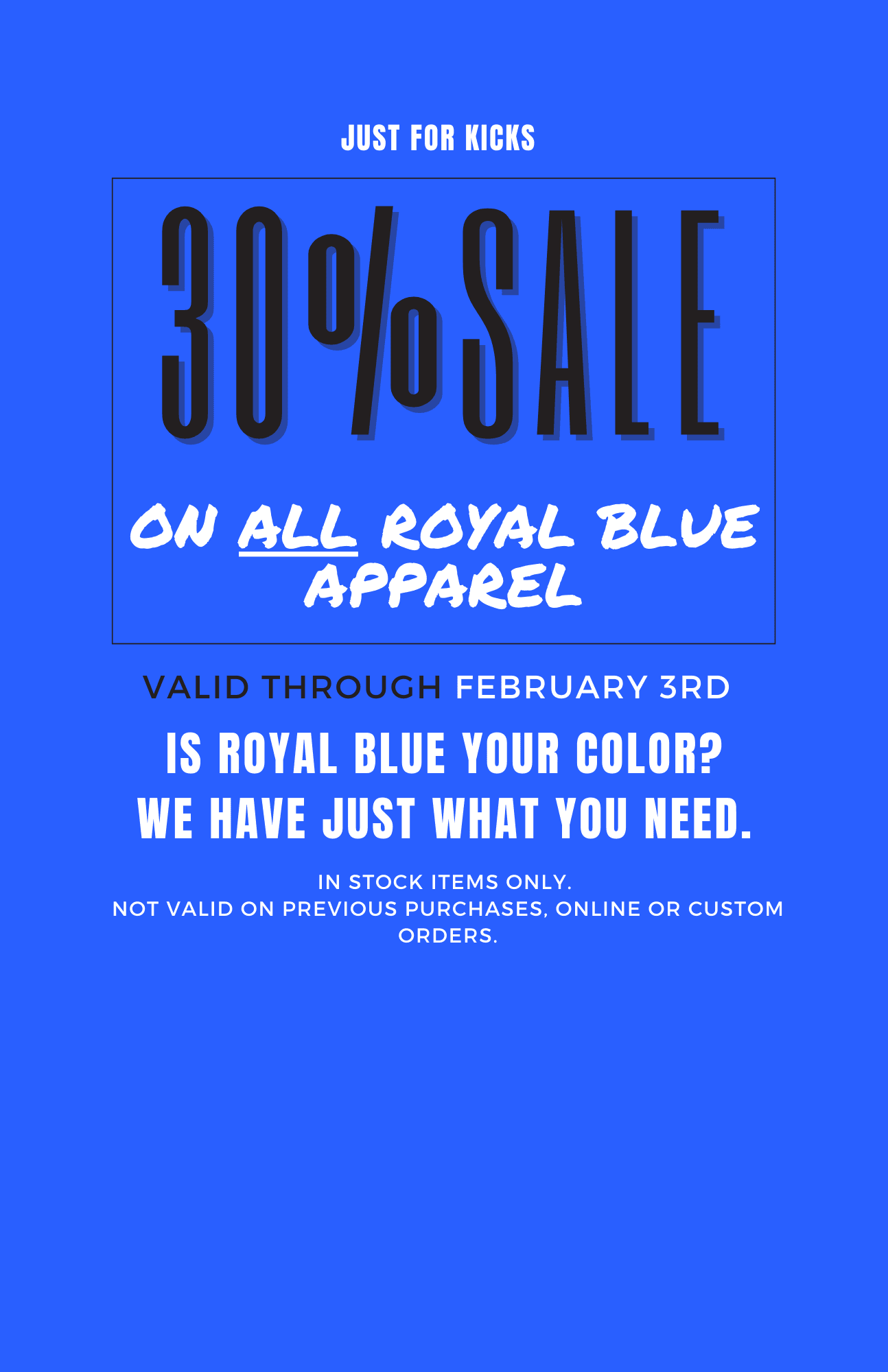 30% off ALL royal blue apparel in-store