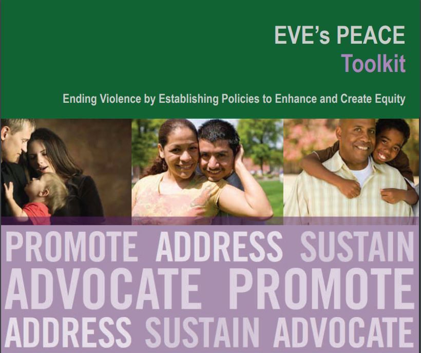 Eve's Peace Toolkit: Ending Violence by Establishing Policies to Enhance and Create Equity