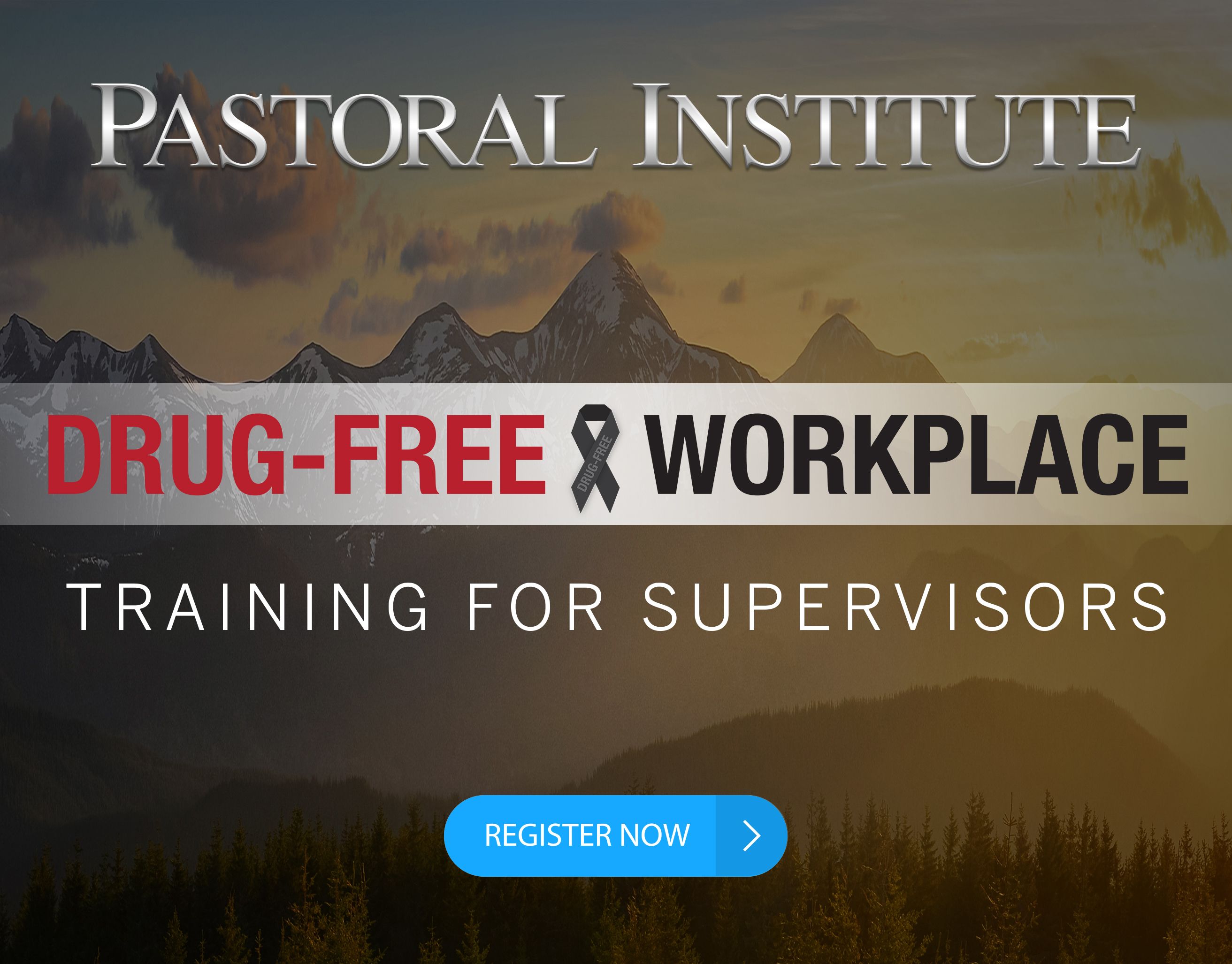 (Virtual) Drug Free Workplace Training for Supervisors