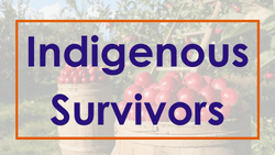 Indigenous Survivors