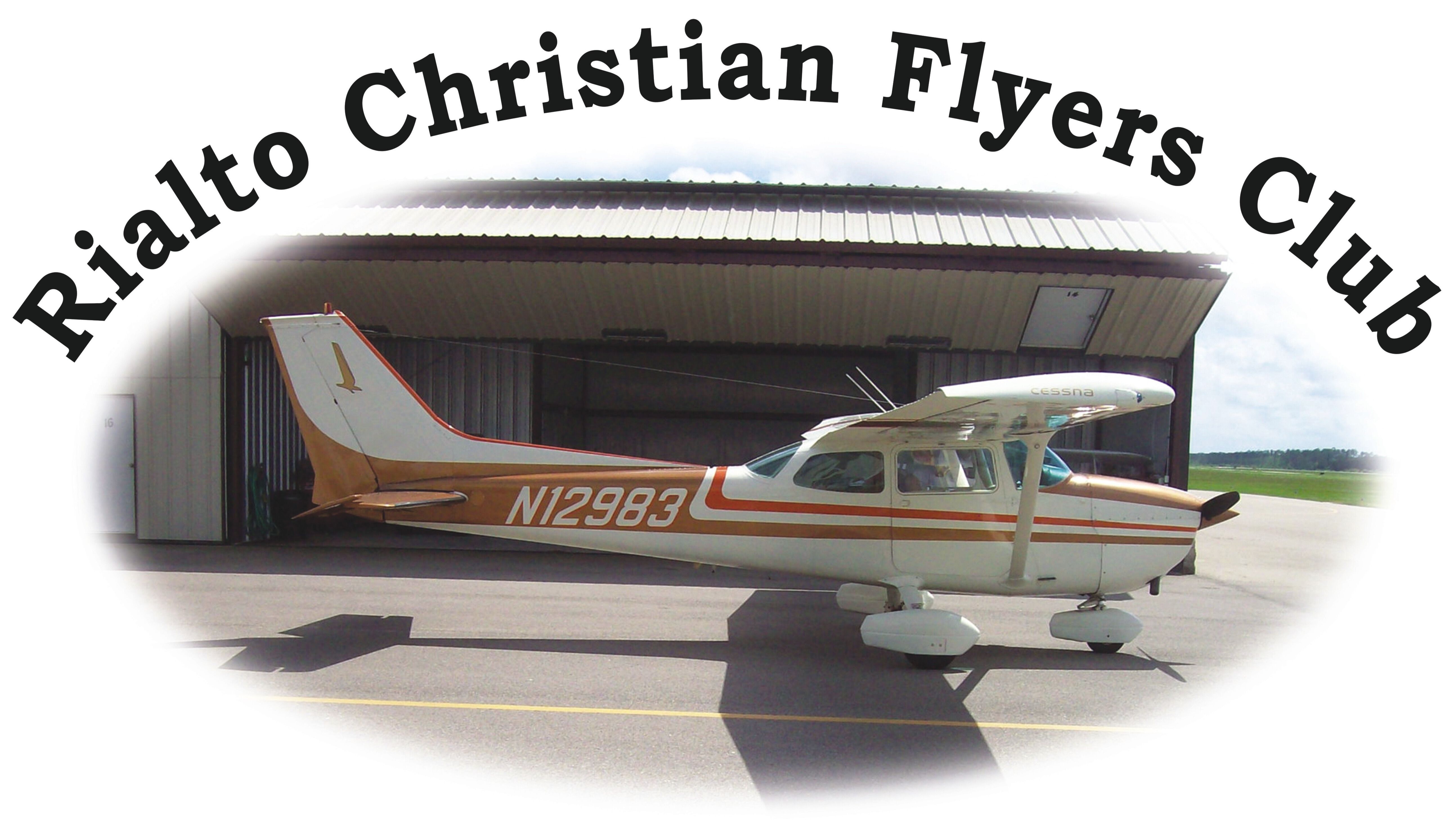 Rialto Christian Flyer Club