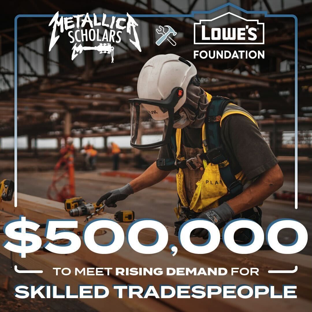 Lowe's Foundation Awards $500K to Metallica Scholars Initiative