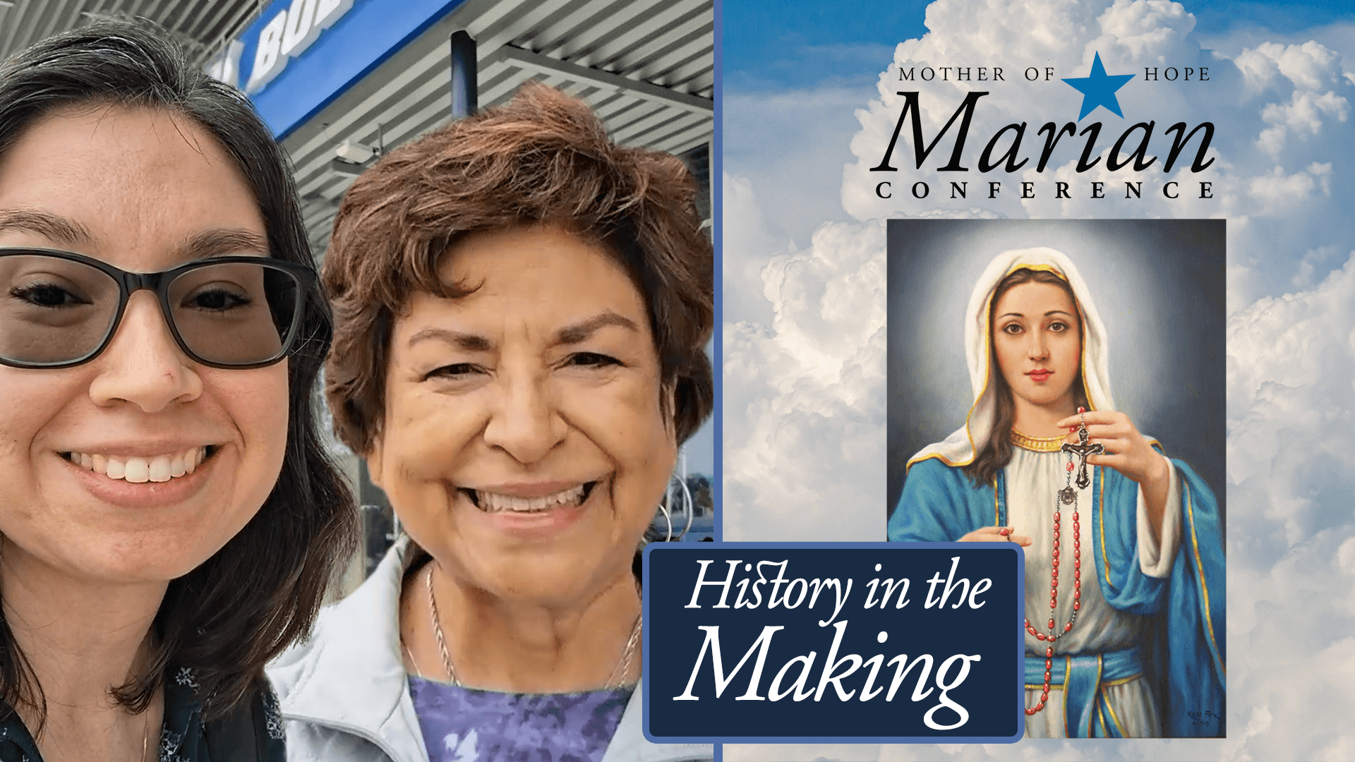 Join Us for the Historic Mother of Hope Marian Conference!