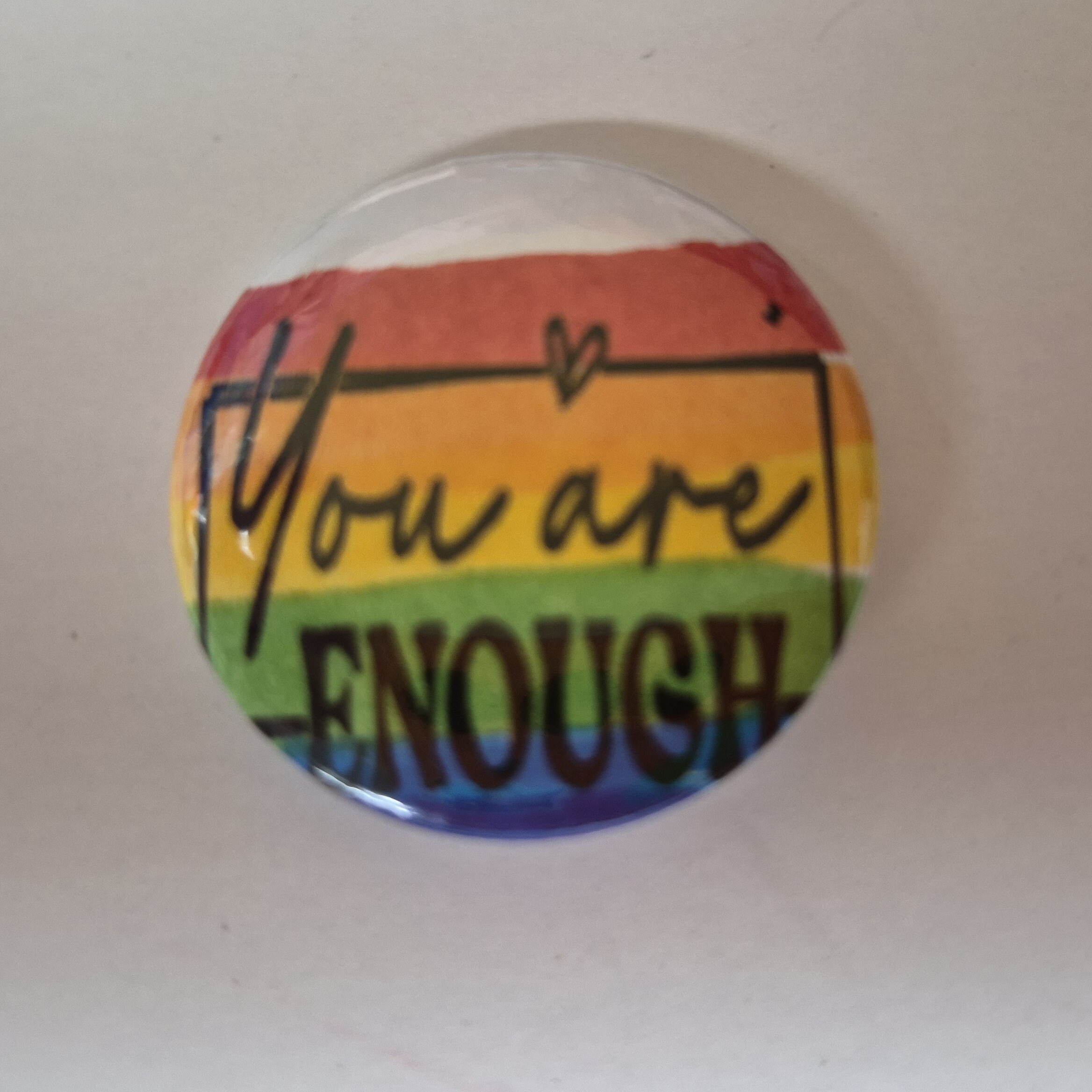 You Are Enough Mini Button