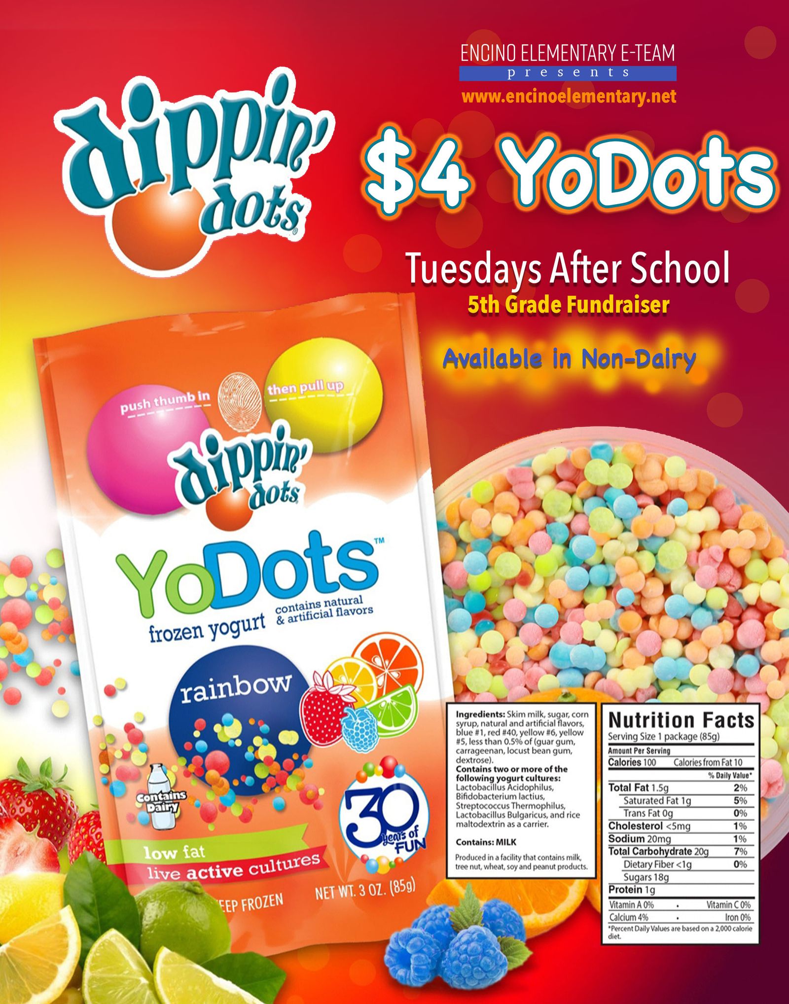 Encino Charter Elementary E Team Year long Fundraisers Dippin Dot 