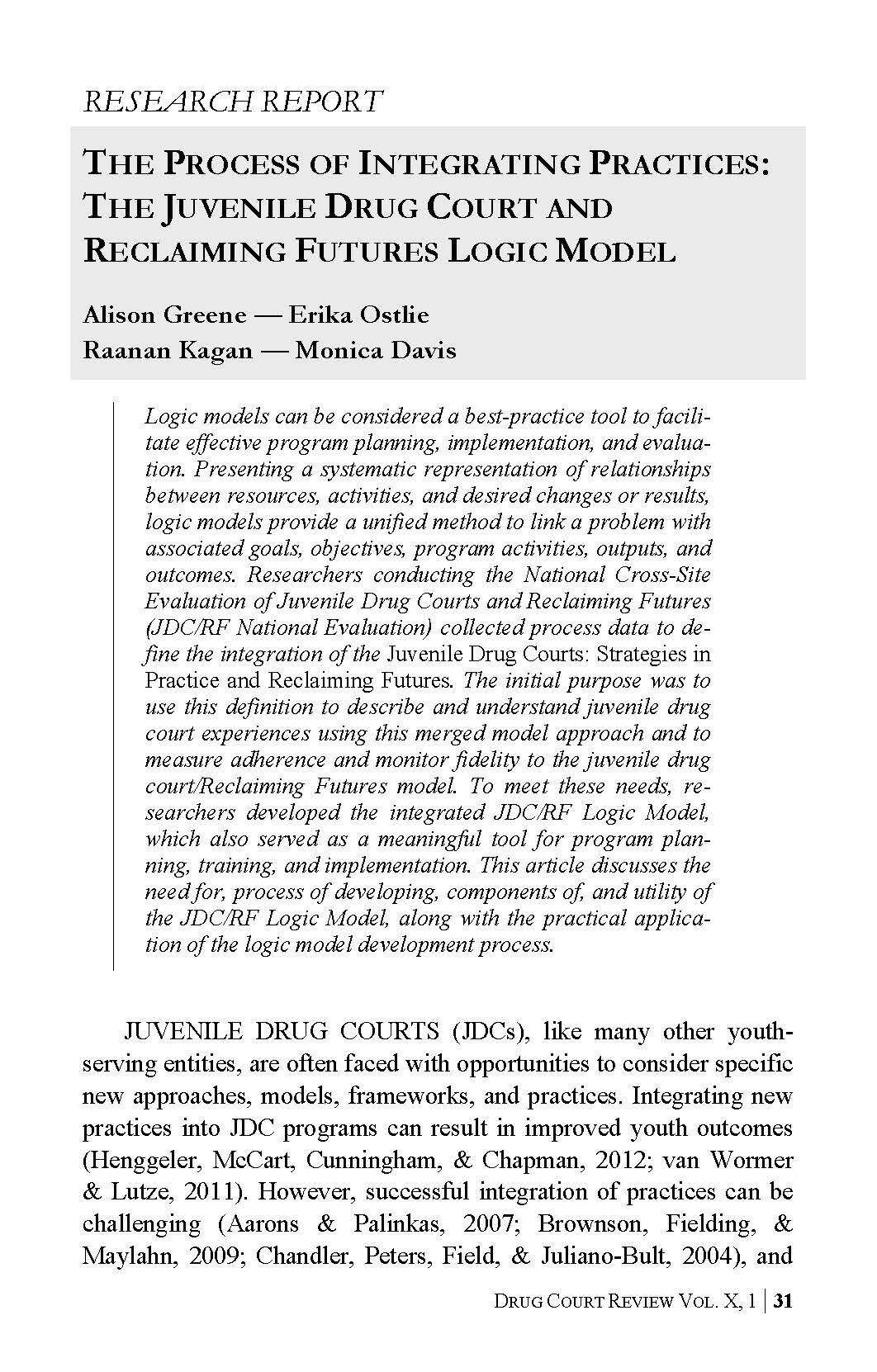 The Process of Integrating Practices: The Juvenile Drug Court and Reclaiming Futures Logic Model