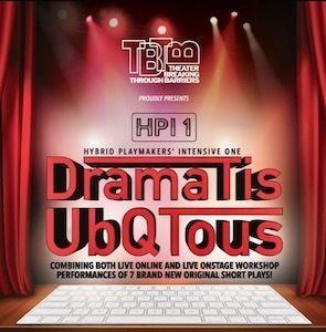 A picture of TBTB’s HPI 1: DramaTis UbQtous 2022 poster.