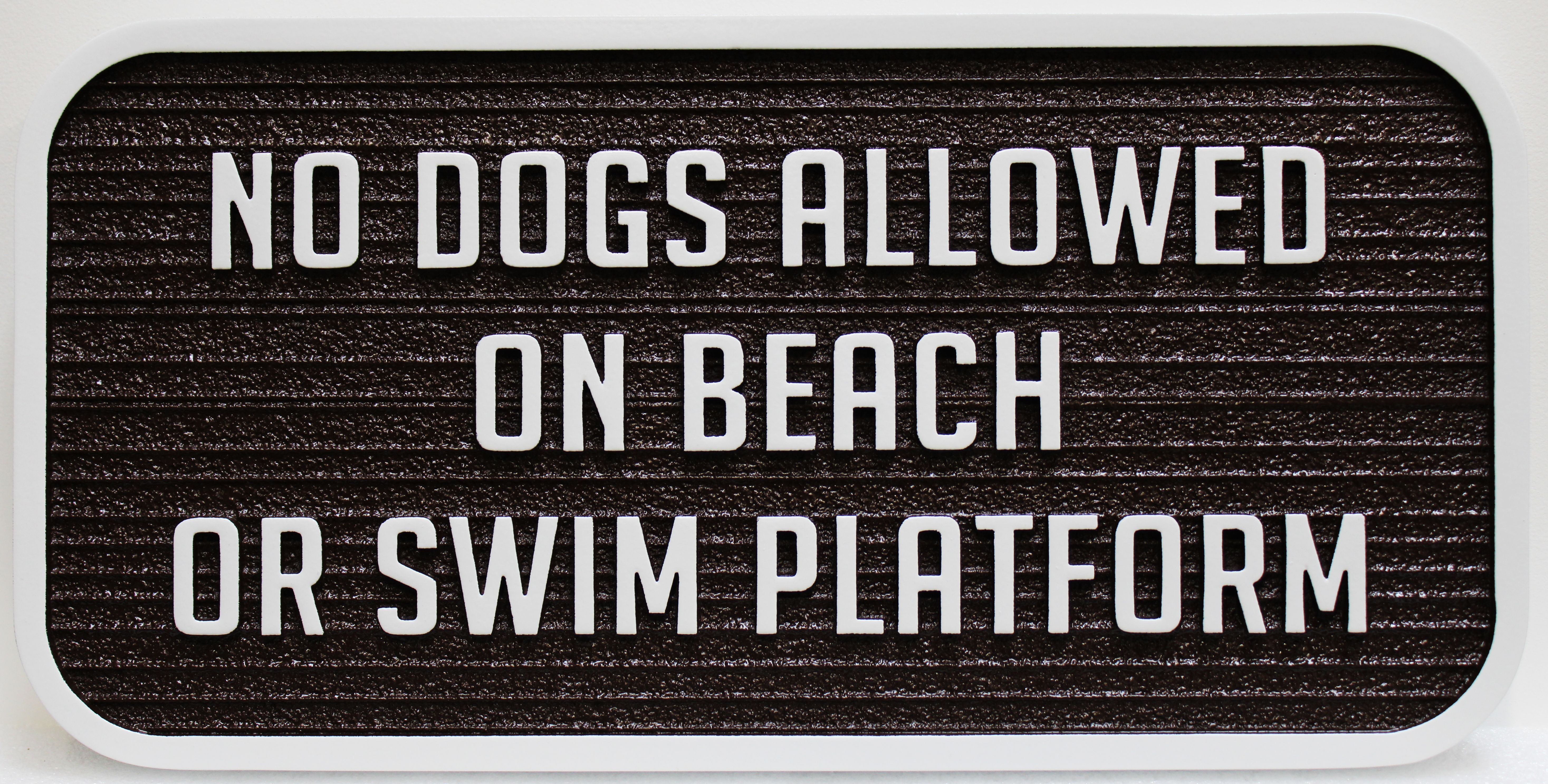 L22200 - Carved and Sandblasted HDU  "No Dogs Allowed on Beach" Sign 