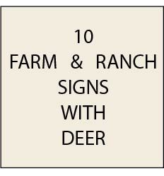 O24550 - Ranch & Farm Signs, with Deer