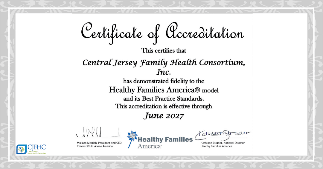 A certificate of accreditation for the Central Jersey Family Health Consortium's Healthy Families Program