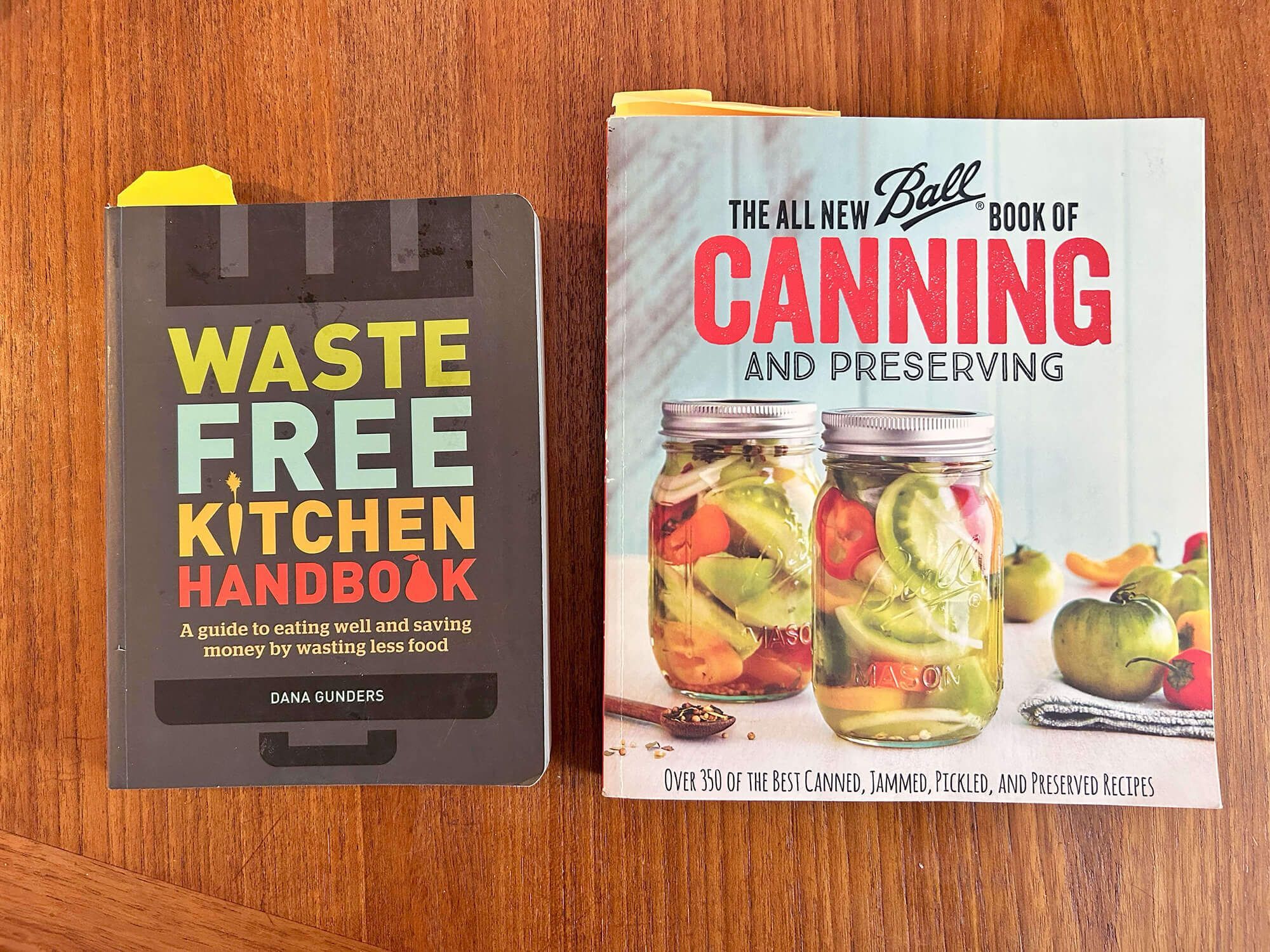 Two books: Waste Free Kitchen Handbook by Dana Gunders and The All New Ball Book of Canning and Preserving.