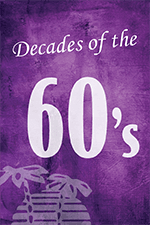 Decades of the 60's