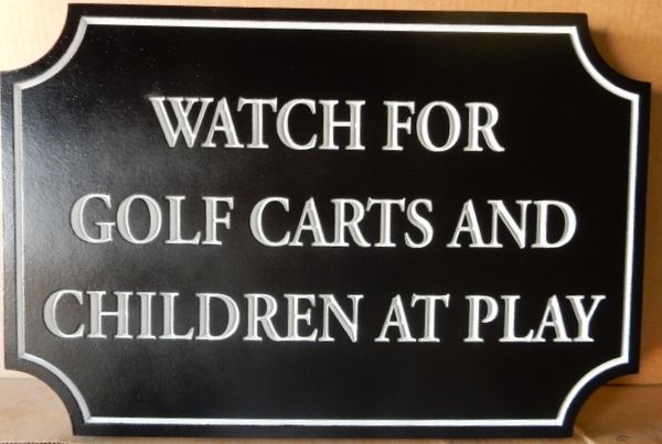 E14541 – Carved HDU Safety Sign for Golf Carts and Children at Play, at Country Club