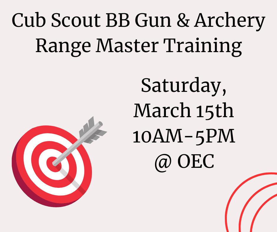 Cub Scout BB Gun/Archery Range Master Training