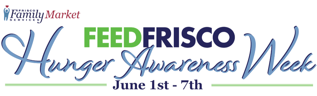 Feed Frisco Hunger Awareness Week