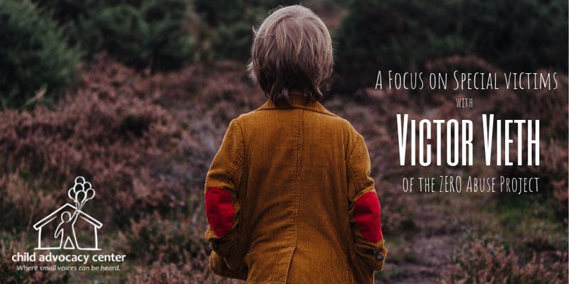 A Focus on Special Victims with Victor Vieth
