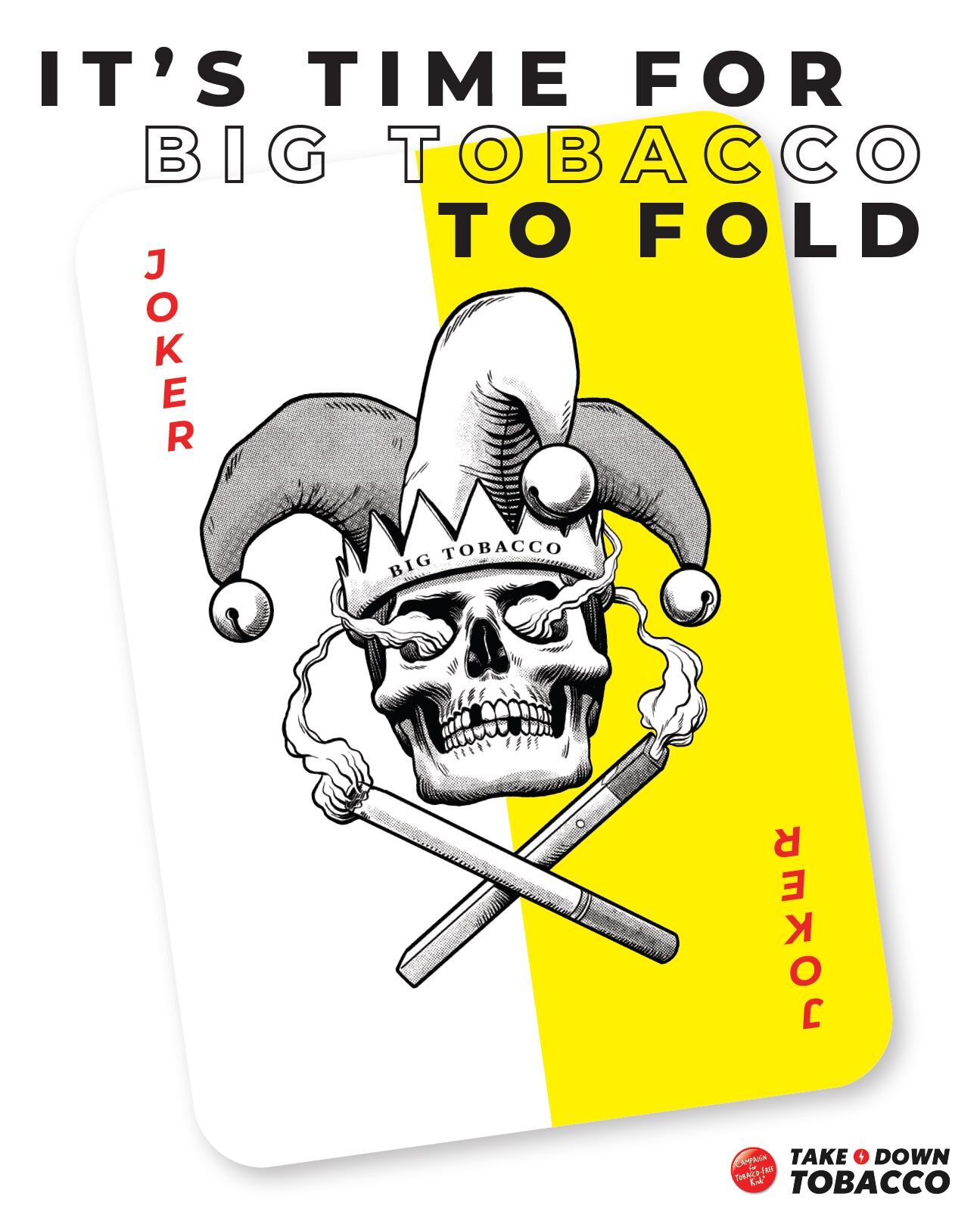 “Time for Big Tobacco to Fold” 8x10 ft banner